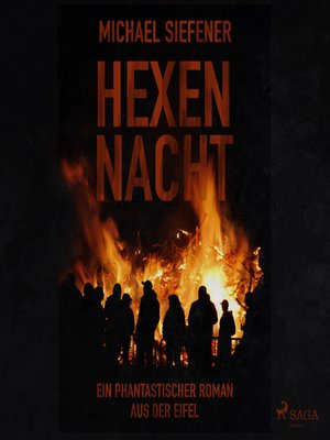 cover image of Hexennacht--Ein phantastischer Roman aus der Eifel (Ungekürzt)